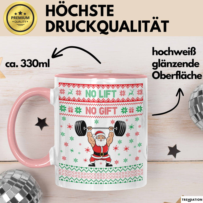 Lifter No Lift No Gift Tasse Geschenkidee Gym Bodybuilder Fitness Weihnachten Geschenkideen Becher Rosa Trendation