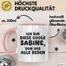 Sabine Tasse Ich Bin Diese Coole Sabine, Von Der Alle Reden Geschenk Rosa Trendation