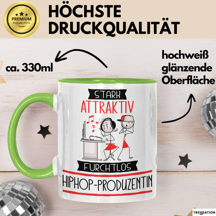 Hiphop-Produzentin Tasse Geschenk Becher Stark Attraktiv Furchtlos Hiphop-Produzentin Lustige Geschenkidee Grün Trendation