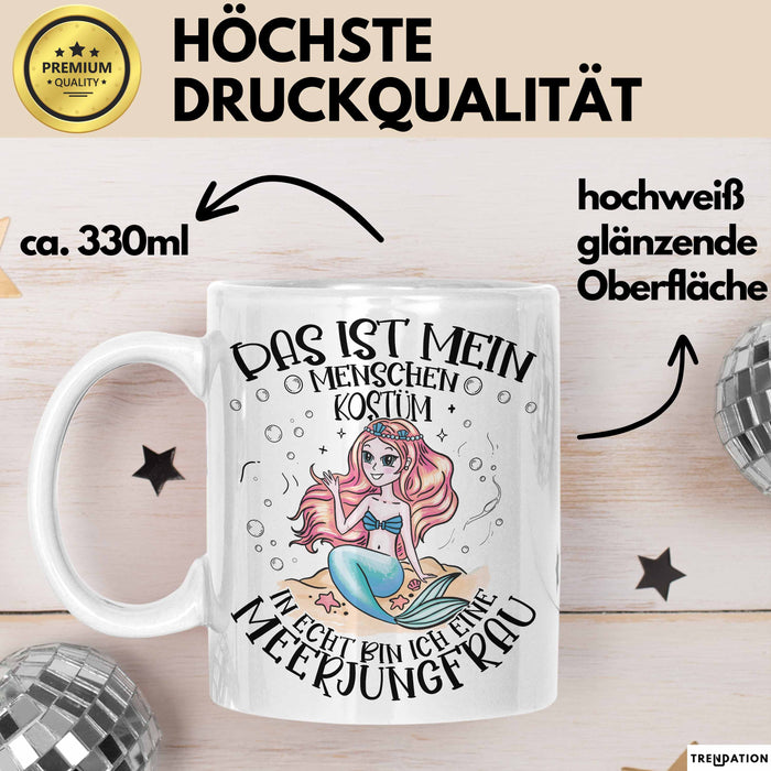 Meerjungfrau Geschenk Tasse Mädchen Das Ist Mein Menschen Kostüm In Echt Bin Ich Eine Meerjungfrau Nixe Geschenkidee Mädels Kaffee-Becher Weiß Trendation