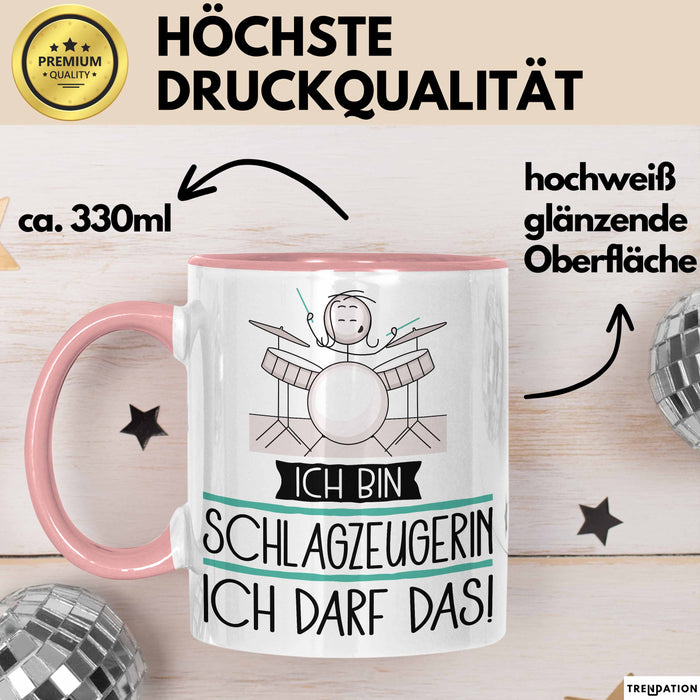 Geschenk für Schlagzeugerin Tasse Lustige Geschenkidee Geburtstag Ich Bin Schlagzeugerin Ich Darf Das Rosa Trendation
