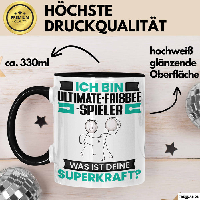 Ultimate-Frisbee-Spieler Tasse Geschenk für Ultimate-Frisbee-Spieler Geburtstag Lustiger Spruch Kaffee-Becher Was Ist Deine Superkraft Schwarz Trendation