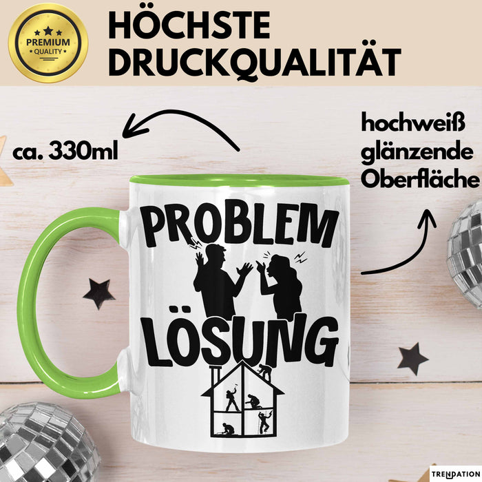 Handwerker Tasse Geschenk für Dachdecker Maler Männer Geschenkidee Problem und Lösung Handwerk Hausmeister Grün Trendation