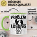 Handwerker Tasse Geschenk für Dachdecker Maler Männer Geschenkidee Problem und Lösung Handwerk Hausmeister Grün Trendation