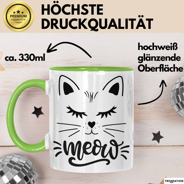 Katzen-Besitzerin Tasse Geschenk Meow Katze Geschenkidee Miau Katzen Mama Kaffee-Becher Grün Trendation