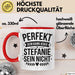 Stefanie Tasse Geschenk Perfekt Sein Kann Jeder Geschenkidee Geburtstag Rot Trendation