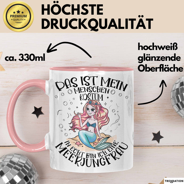 Meerjungfrau Geschenk Tasse Mädchen Das Ist Mein Menschen Kostüm In Echt Bin Ich Eine Meerjungfrau Nixe Geschenkidee Mädels Kaffee-Becher Rosa Trendation