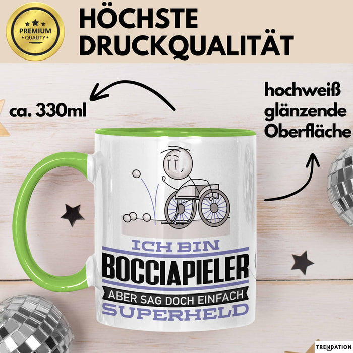 Bocciapieler Geschenk Tasse Ich Bin Bocciapieler Aber Sag Doch Einfach Superheld Lustige Geschenkdiee für Bocciapieler Kaffee-Becher Grün Trendation