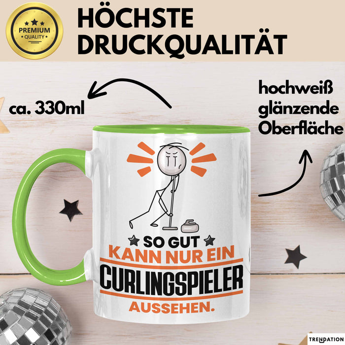 Curlingspieler Geschenk Tasse So Gut Kann Nur Ein Curlingspieler Aussehen Geschenkidee Kaffee-Becher Grün Trendation