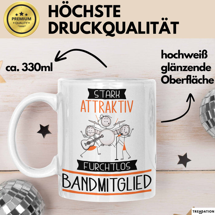 Bandmitglied Tasse Geschenk Becher Stark Attraktiv Furchtlos Bandmitglied Lustige Geschenkidee Weiß Trendation