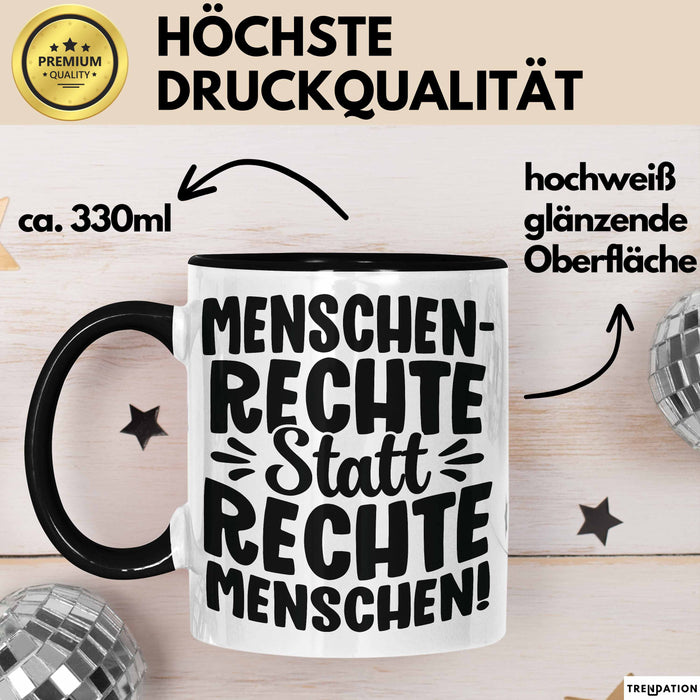 Menschenrechte Statt Rechte Menschen Tasse Geschenk Frieden Becher Trendation