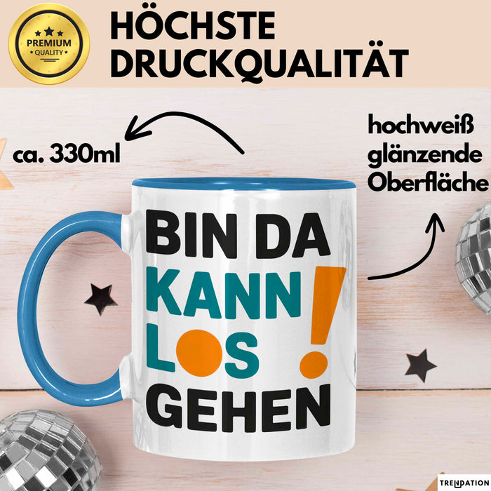 Bürokollege Tasse Geschenk Lustige Geschenkidee Spruch Bin Da Kann Los Gehen Blau Trendation