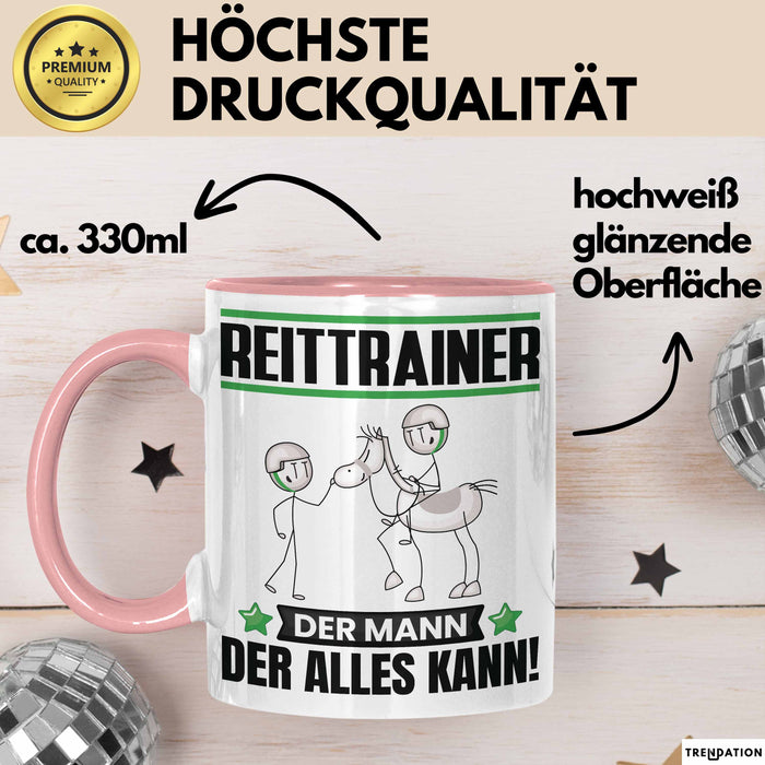 Reittrainer Tasse Geschenk für Reittrainer Der Mann Der Alles Kann Geschenkidee zum Geburtstag Rosa Trendation