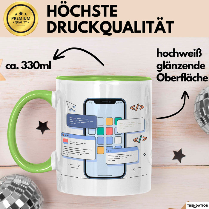 Mobile App Entwickler Tasse Geschenk Lustige Geschenkidee Spruch Für App Ersteller Grün Trendation