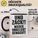 Sarkasmus Tasse Geschenk Und Zack Wieder Unbeliebt Gemacht Geschenkidee Lustig Schwarz Trendation