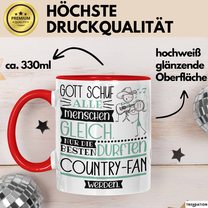 Country-Fan Geschenk Becher Tasse Gott Schuf Alle Menschen Gleich Nur Die Besten Durfeten Country-Fan Werden Geschenkidee Lustig Rot Trendation