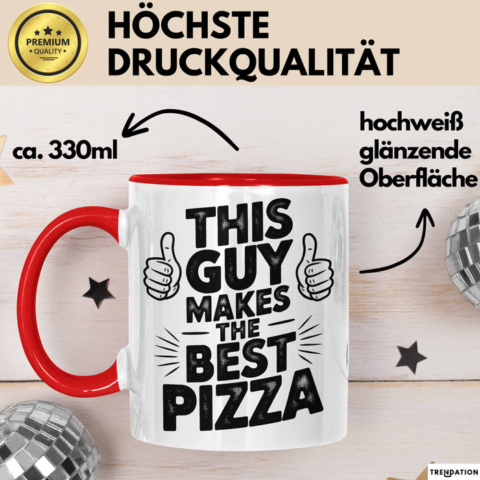 Pizzabäcker Tasse Geschenk Macht die beste Pizza Koch Spruch Rot Trendation