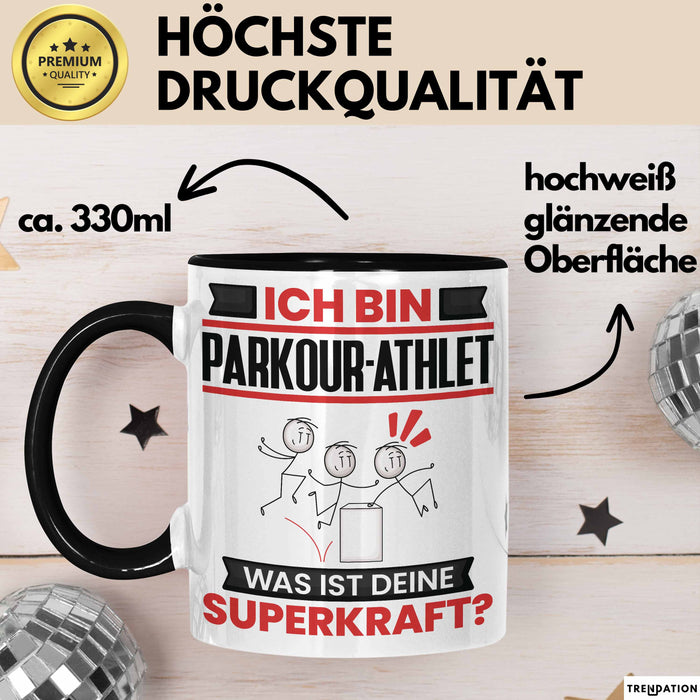 Parkour-Athlet Tasse Geschenk für Parkour-Athlet Geburtstag Lustiger Spruch Kaffee-Becher Was Ist Deine Superkraft Schwarz Trendation