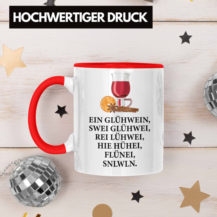 Trendation - Ein Glühwein Tasse Lustig Spruch Glühweinbecher mit Henkel Doppelwandig Glühweintassen Gläser Weihnachtsmarkt Becher Tassen Geschenk - Ein Glühwein Swei Rot Trendation