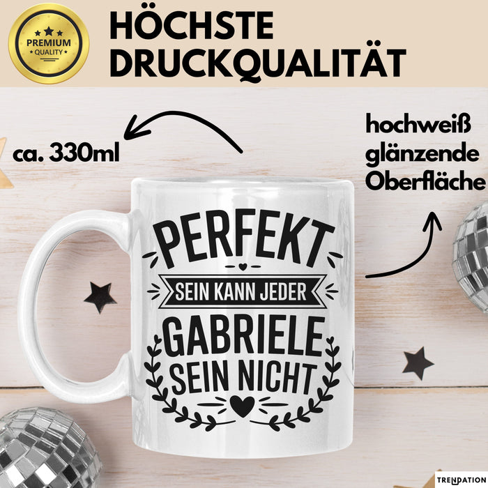 Gabriele Tasse Geschenk Perfekt Sein Kann Jeder Geschenkidee Geburtstag Weiß Trendation