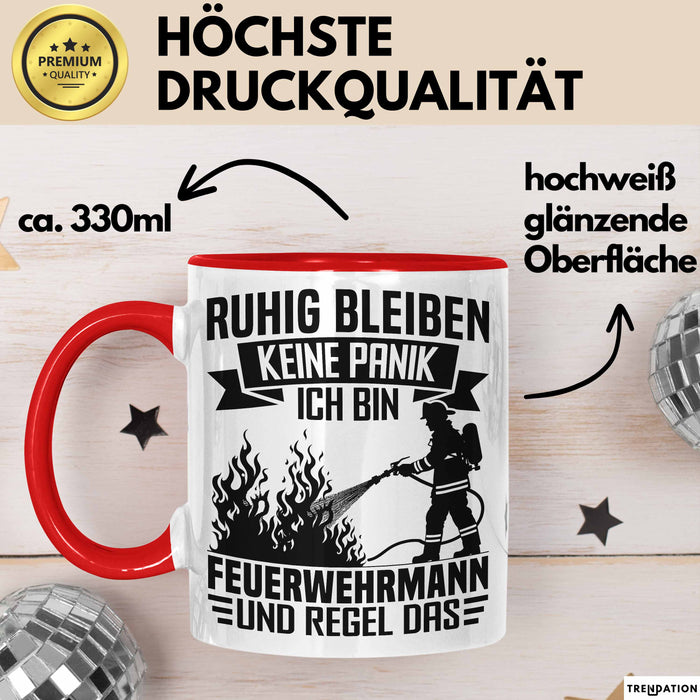 Feuerwehrmann Tasse Geschenk Ruhig Bleiben Ich Bin Feuerwehrmann Und Regel Das Geschenkidee Feuerwehr Rot Trendation