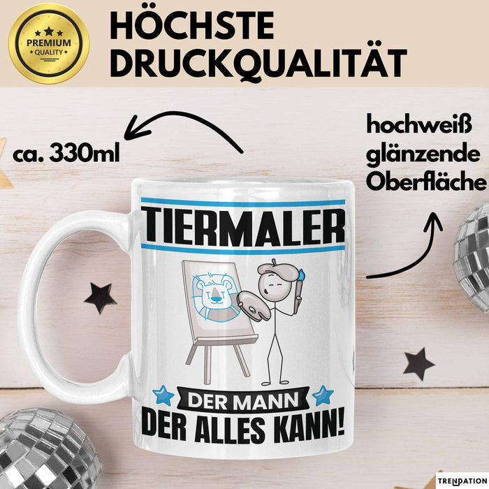 Tiermaler Tasse Geschenk für Tiermaler Der Mann Der Alles Kann Geschenkidee zum Geburtstag Weiß Trendation