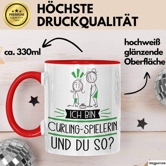 Curling-Spielerin Tasse Geschenk Ich Bin Curling-Spielerin Und Du So Geschenkidee Lustiger Spruch Becher Rot Trendation