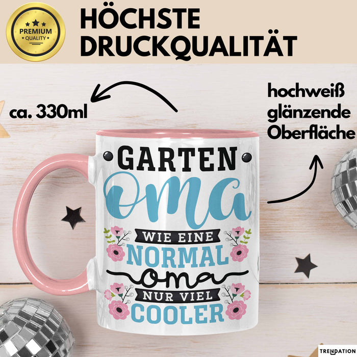 Garten Oma Tasse Geschenk Muttertag Witziger Spruch Cooler Becher Rosa Trendation