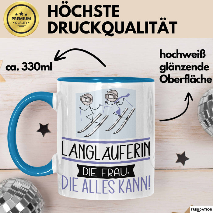 Langläuferin Geschenk Tasse Becher Die Frau Die Allen Kann Geschenkidee für eine Langläuferin Lustig Blau Trendation