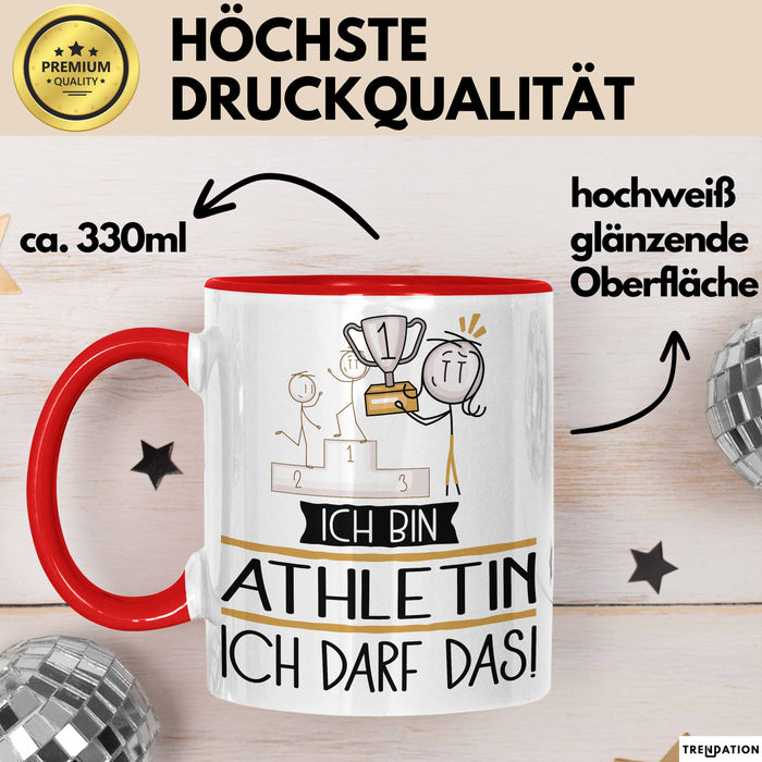 Geschenk für Athletin Tasse Lustige Geschenkidee Geburtstag Ich Bin Athletin Ich Darf Das Rot Trendation