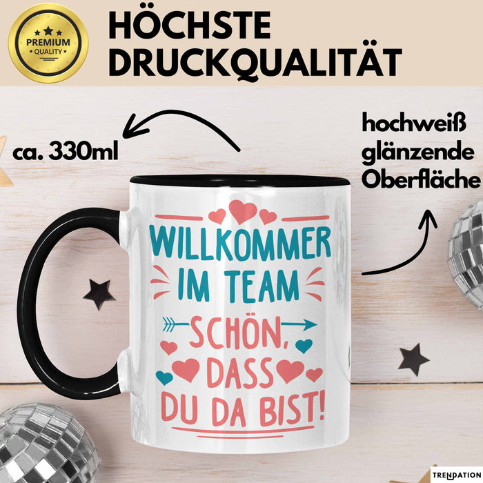 Office Arbeitskollege Tasse Geschenk Lustige Geschenkidee Spruch Willkommen Im Team Schön Dass Du Da Bist Trendation