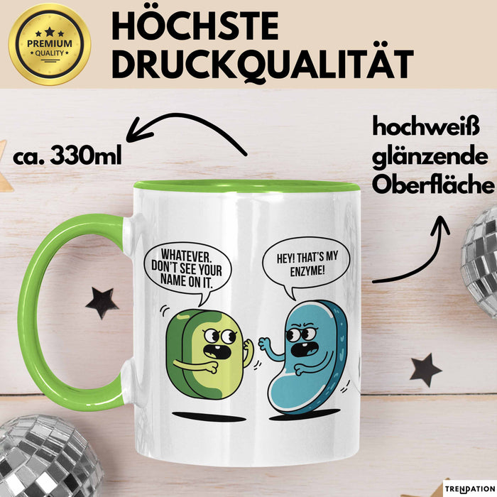 Biologielehrer Unterricht Tasse Geschenk Lustige Geschenkidee Spruch Hey Das Ist Mein Enzym Grün Trendation
