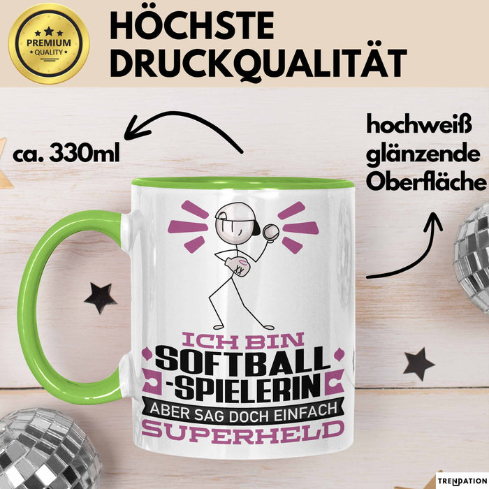 Softballspielerin Geschenk Tasse Ich Bin Softballspielerin Aber Sag Doch Einfach Superheld Lustige Geschenkdiee für Softballspielerin Kaffee-Becher Grün Trendation