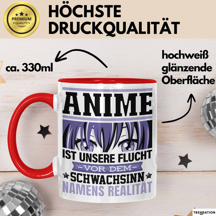 Anime Tasse Geschenk Realitätsflucht Lustiger Spruch Manga Fans Rot Trendation