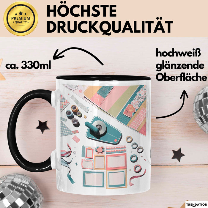 Scrapbooker Tasse Geschenk Lustige Geschenkidee Spruch Für Erinnerungs Bewahrer Trendation