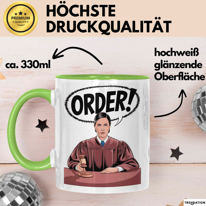 Richter Tasse Geschenk Lustige Geschenkidee Spruch Für Justiz Führungskräfte Grün Trendation