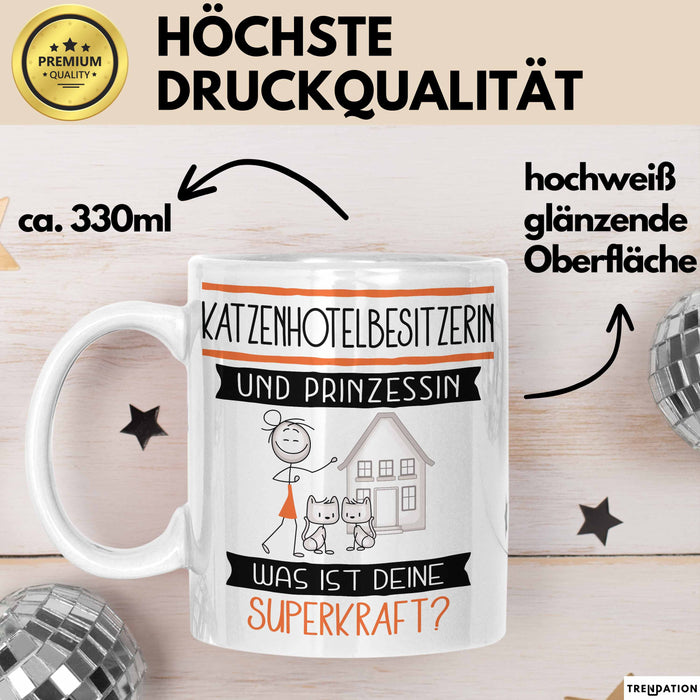 Katzenhotelbesitzerin Und Prinzessin Tasse Geschenk Für Eine Katzenhotelbesitzerin Geburtstag Was Ist Deine Superkraft Weiß Trendation