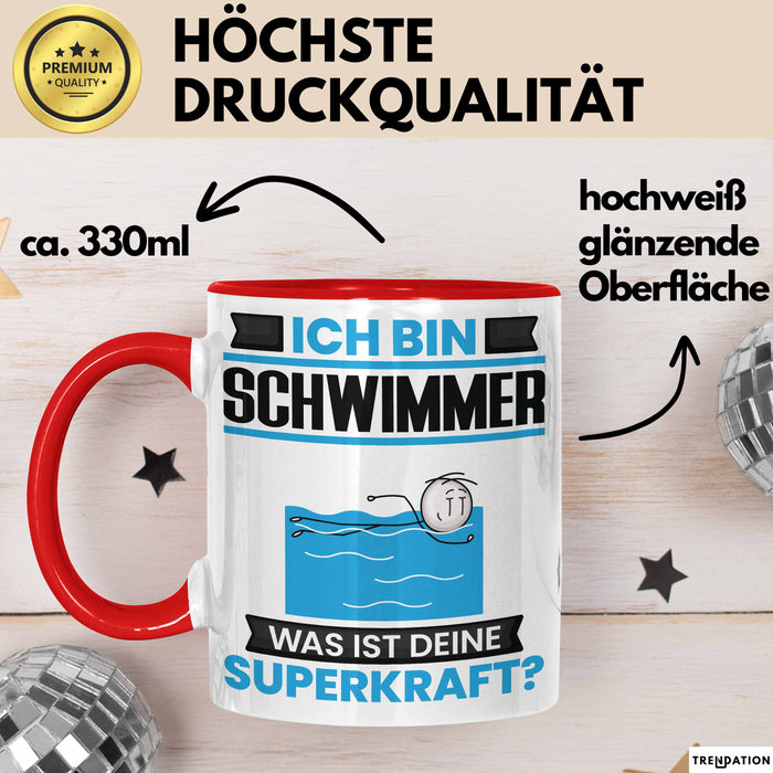 Schwimmer Tasse Geschenk für Schwimmer Geburtstag Lustiger Spruch Kaffee-Becher Was Ist Deine Superkraft Rot Trendation