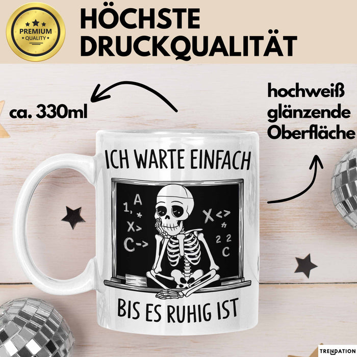 Grundschullehrer Tasse Geschenk Warte Bis Es Ruhig Ist Weiß Trendation