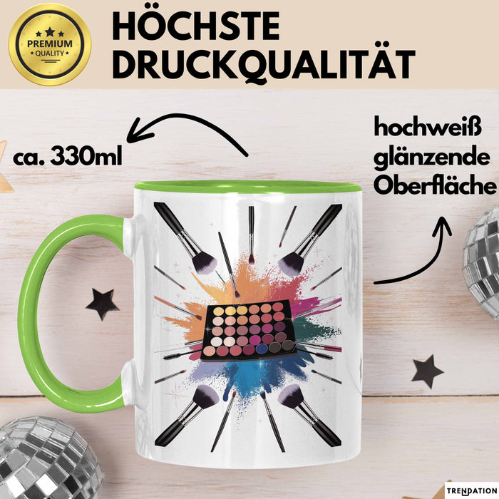 Make Up Artist Tasse Geschenk Lustige Geschenkidee Spruch Für Beauty Kreative Grün Trendation