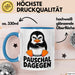 Sarkastischer Pinguin Tasse Geschenk Lustige Geschenkidee Spruch Pauschal Dagegen Blau Trendation