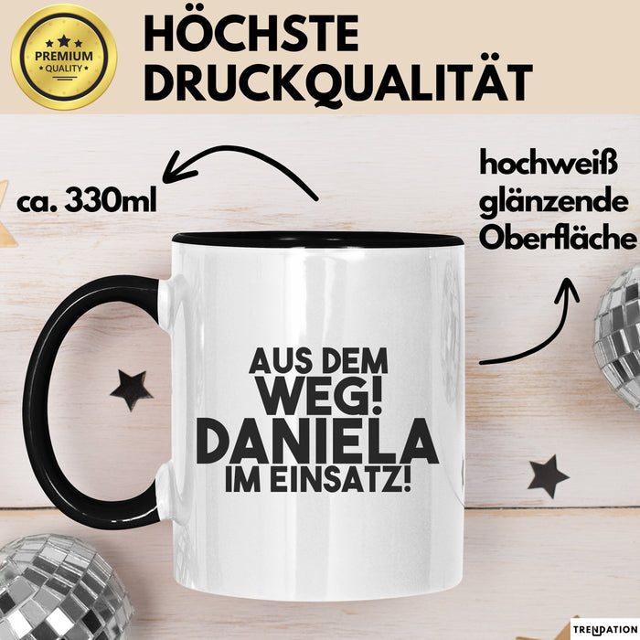 Daniela Tasse Aus Dem Weg! Daniela Im Einsatz! Geschenk