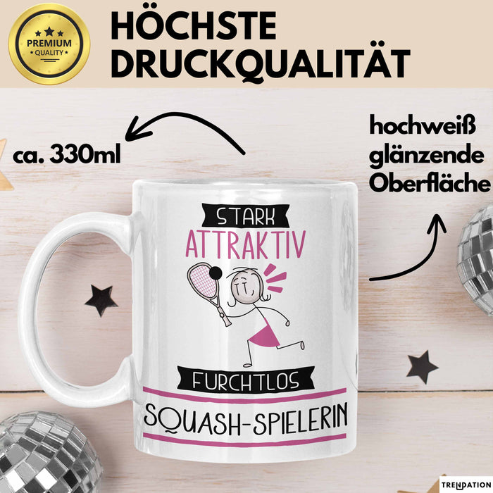 Squash-Spielerin Tasse Geschenk Becher Stark Attraktiv Furchtlos Squash-Spielerin Lustige Geschenkidee Weiß Trendation