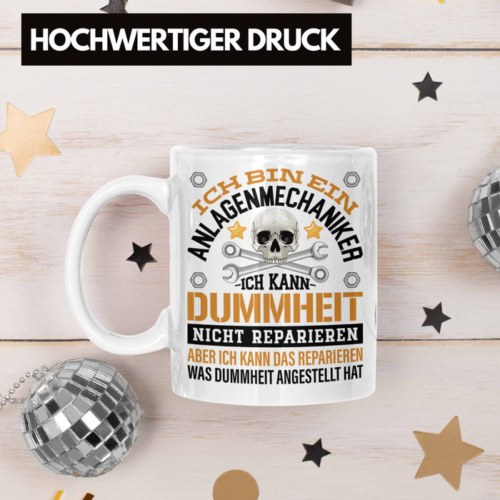 Anlagenmechaniker Tasse Geschenk Spruch Männer Trendation