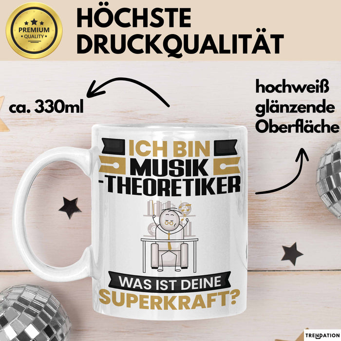 Musiktheoretiker Tasse Geschenk für Musiktheoretiker Geburtstag Lustiger Spruch Kaffee-Becher Was Ist Deine Superkraft Weiß Trendation