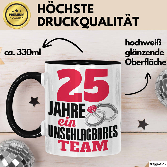 25 Jahre Tasse Geschenk Hochzeitstag Unschlagbares Team Spruch Schwarz Trendation
