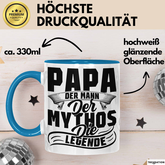 Papa Der Mann Der Mythos Die Legende Tasse Vatertag Spruch Bester Papa Geschenkidee Vater Blau Trendation