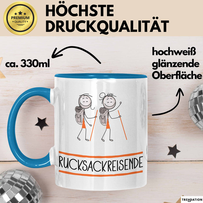 Geschenk für Rucksackreisende Tasse Lustige Geschenkidee Geburtstag Ich Bin Rucksackreisende Ich Darf Das Blau Trendation