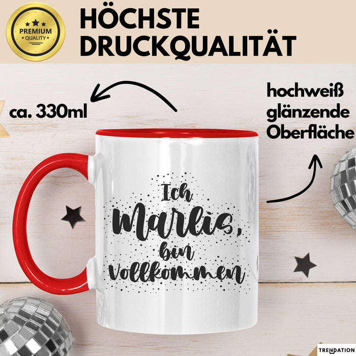 Marlis Tasse Ich Marlis, Bin Vollkommen Geschenk Rot Trendation