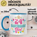 24. Geburtstag Tasse Frauen Mädchen Geschenkidee Lustig 24 Birthday Girl Lustiger Spruch Blau Trendation